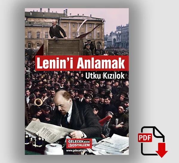 Lenini anlamak