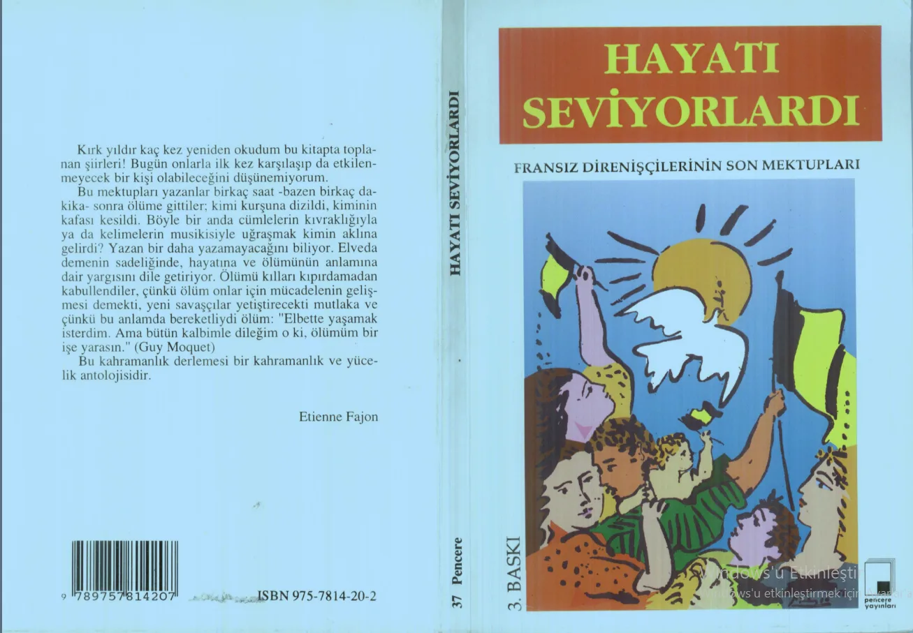Hayatı Seviyorlardı: Fransız Partizanların Mektupları